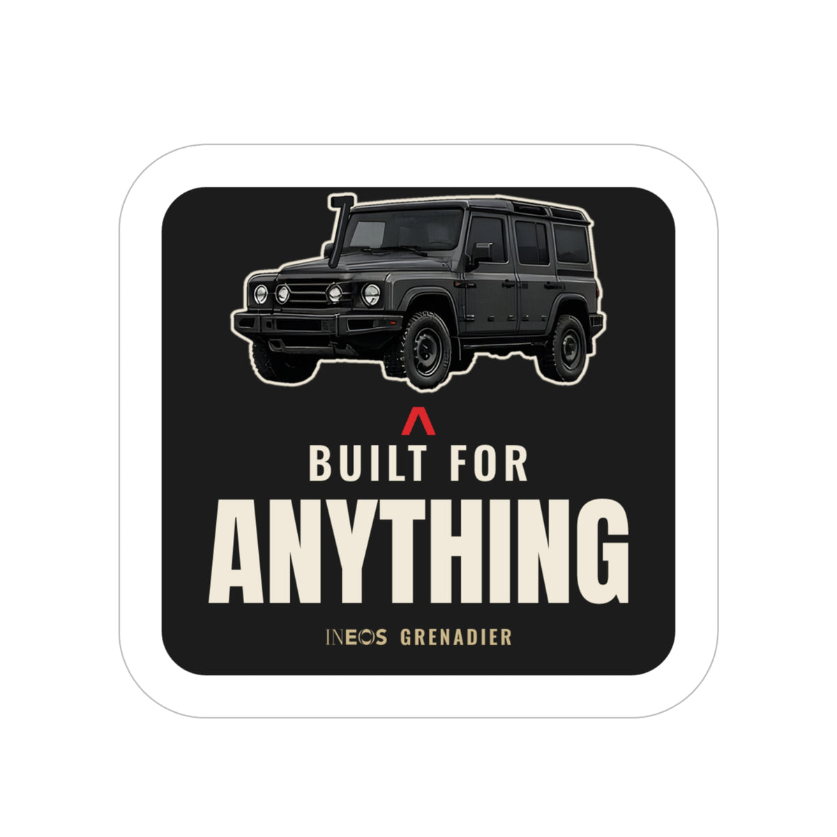 Built for Anything die-cut sticker: a boxy 4x4 wagon over a red accent mark and bold BUILT FOR ANYTHING lettering on a black badge