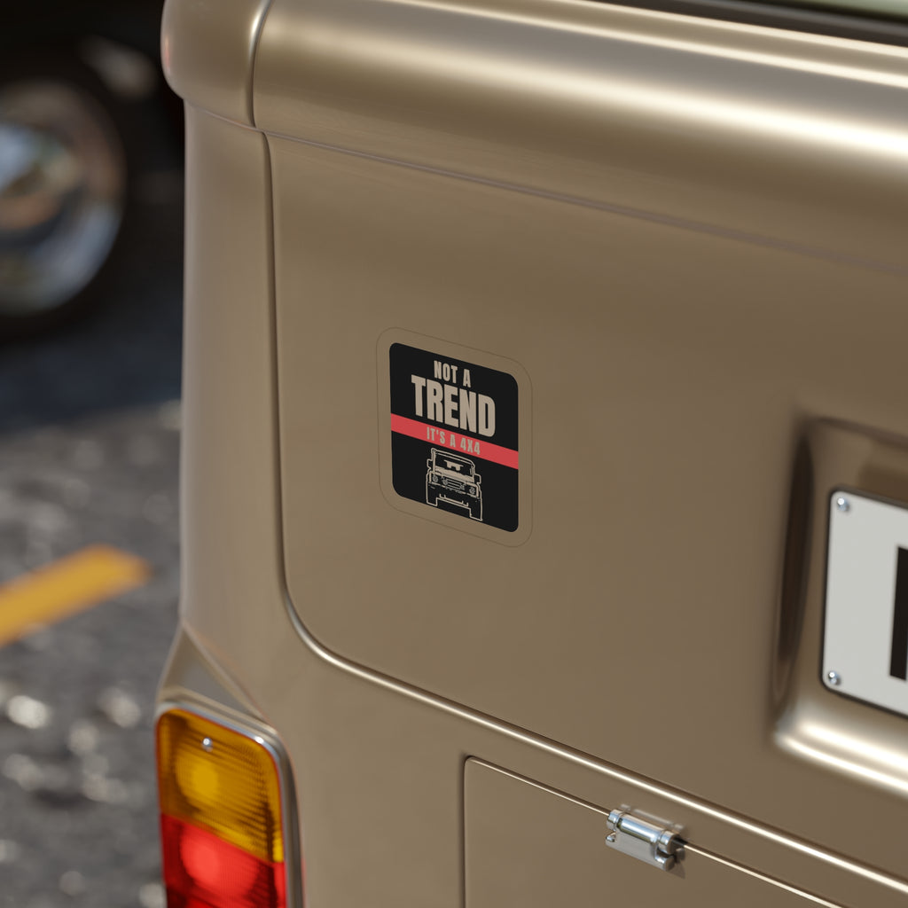 Not a Trend / It's a 4x4 die-cut sticker: NOT A TREND lettering, a red IT'S A 4X4 banner and a line-art front view of a boxy 4x4 – view 4