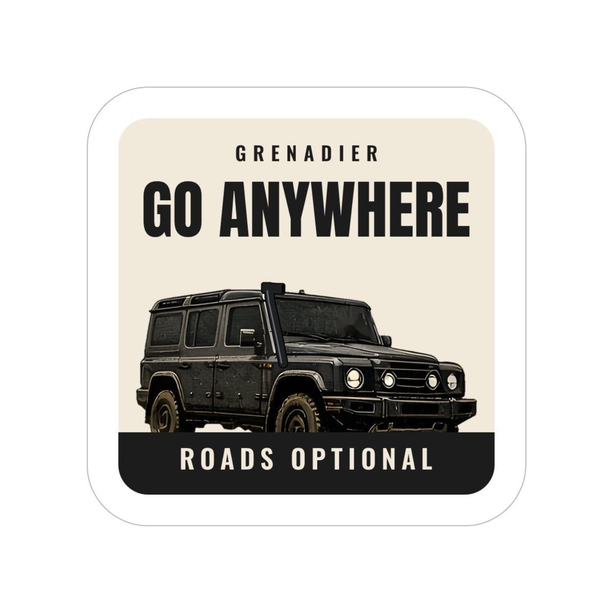 Go Anywhere / Roads Optional die-cut sticker: a black 4x4 wagon on a cream badge with GO ANYWHERE up top and a ROADS OPTIONAL footer