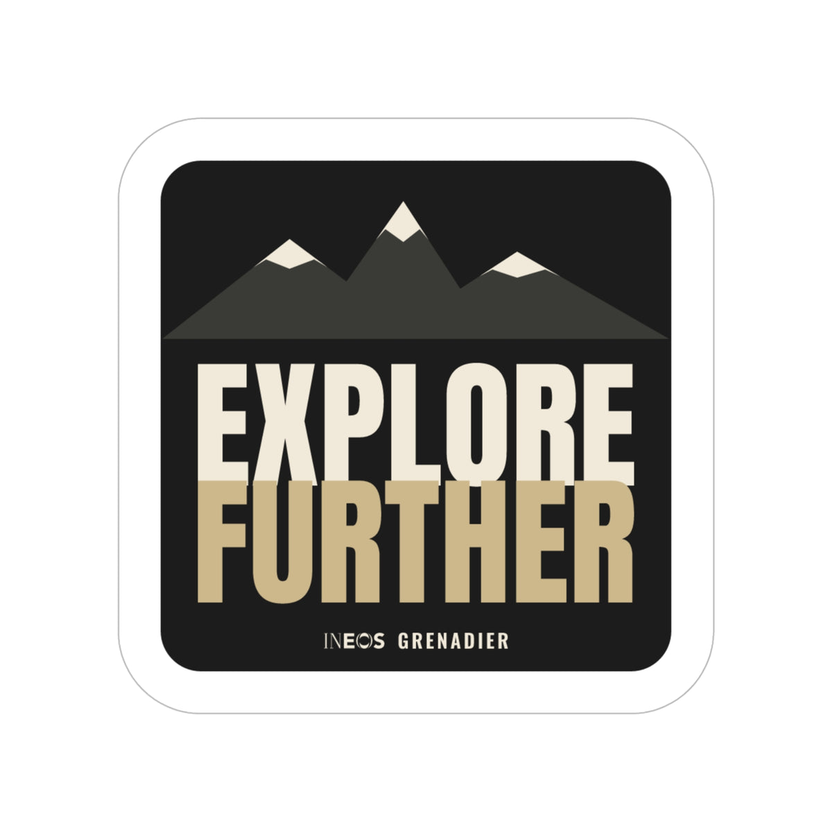 Explore Further die-cut sticker: mountain peaks above big EXPLORE FURTHER lettering in cream and tan on a black badge