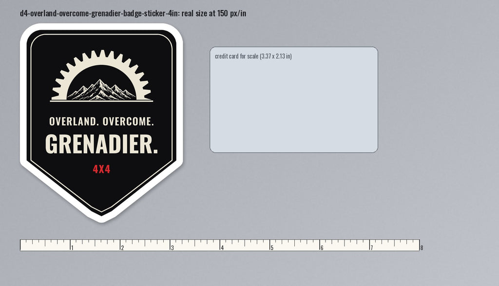 Overland. Overcome. black shield badge die-cut sticker with mountains and gear, shown at real 4 in size next to a ruler and a credit card for scale